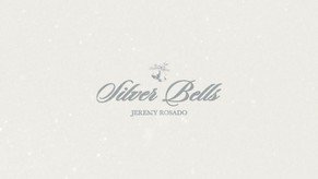 Jeremy Rosado - Silver Bells