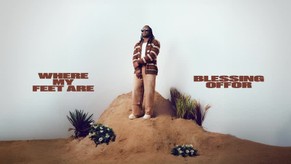 Blessing Offor - Where My Feet Are