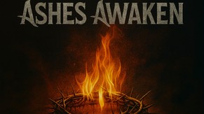 Ashes Awaken - A Better Way