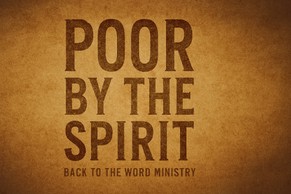 Poor by the Spirit - Blessed Series (Makarios) | DVAP Ministry