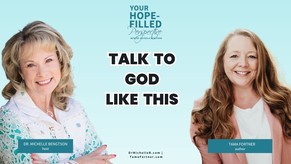 How to Have Honest Conversations with God When You Don’t Know What to Say - Episode 369
