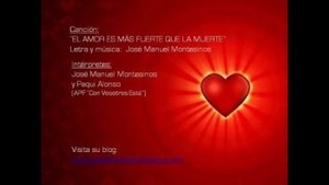 EL AMOR ES MÁS FUERTE QUE LA MUERTE