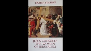 The Station of the Cross 14 min