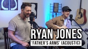 Ryan Jones | 'Father's Arms' (acoustic)