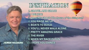 Inspirational - Playlist - James Kilbane