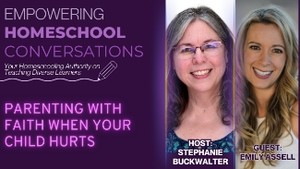 Parenting With Faith When Your Child Hurts