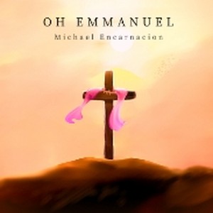 Oh Emmanuel