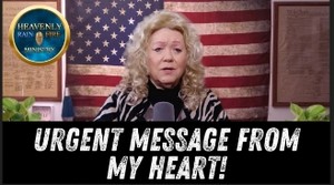 URGENT MESSAGE FROM MY HEART!