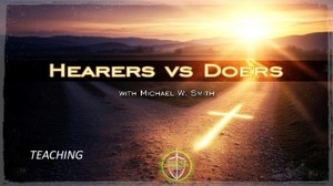 Are you a hearer or a doer?