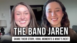 Sister Duo The Band JAREN Share Their Story, Viral Moments & What’s Next