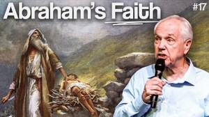 Abraham’s test of faith - The Sacrifice of Isaac