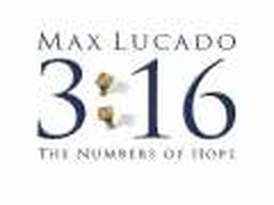 Max Lucado, 3:16 The Numbers of Hope