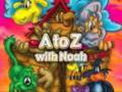 A to Z with Noah