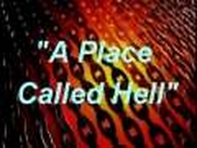 There Is A Place Called Hell