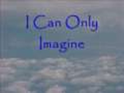 I Can Only Imagine-karaoke