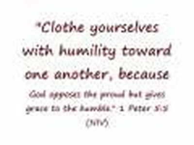 [Pride vs. Humility] â€œHumility is the only certain defense against humiliationâ€