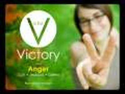 V is for Victory Over Anger