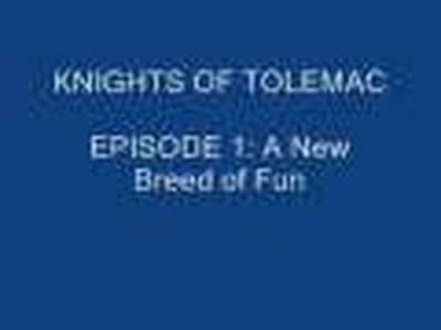 Knights of tolemaC Episode 1: A New Breed of Fun