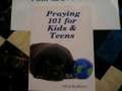 Praying 101 for Kids & Teens