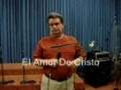 El Amor De Cristo - Lazaro Sotolongo