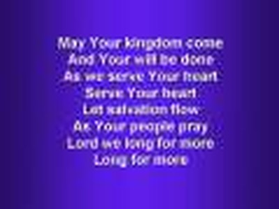 Kingdom Come (worship video w/ lyrics)