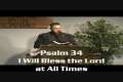 I will bless the Lord at all times Part 1