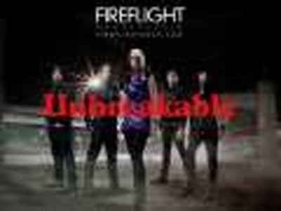 Unbreakable - Fireflight