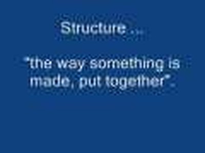 Structure and Purpose