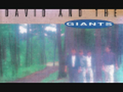 David & The Giants / Never Had It so Good