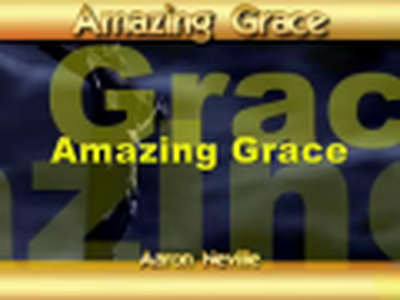 Aaron Neville - AMAZING GRACE