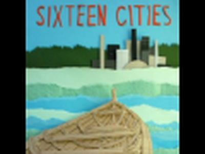 Sixteen Cities - Pray You Through