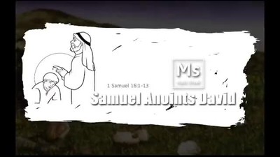 Samuel Anoints David - y2_w17