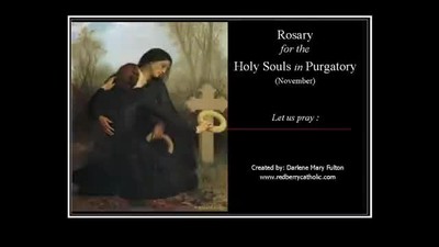 Rosary for Holy Souls; Darlene Mary Fulton 2010