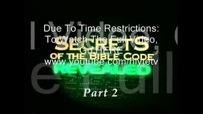 Secrets of the Bible Code Revealed (Full Documentary) Part 2