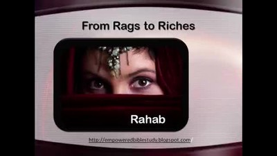 Rahab - From Rags to Riches