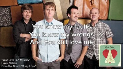 Hawk Nelson - Your Love Is a Mystery (Slideshow with Lyrics)