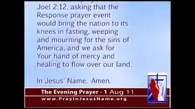 The Evening Prayer - 01 Aug 11 - Atheists Lose Lawsuit To Stop Rick Perry from Praying 