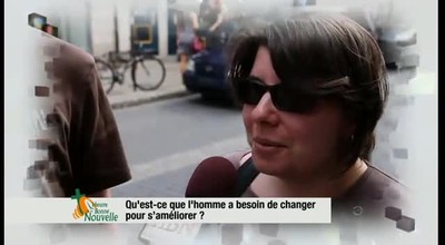 Qu'est-ce que l'homme a besoin de changer pour s'améliorer ? 