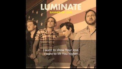 Luminate - Banner of Love (Official Lyric Video)