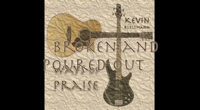 Ways of Praise - Kevin Bueltmann - CD Release