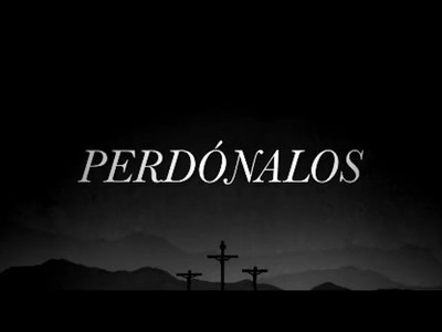 Perdona (Viernes Santo)