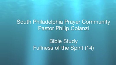 SPPC Bible Study - Fullness of the Spirit (14)