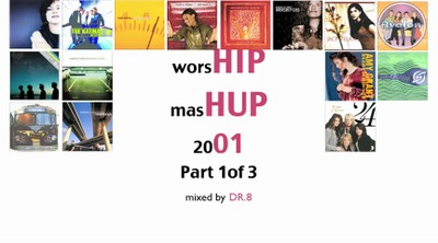 Worship Mashup 2001
