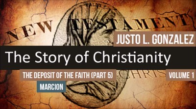 The Deposit of the Faith, Part 5 (The History of Christianity #40)