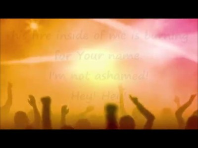 Not Ashamed lyrics video - with singers