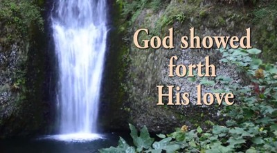 New Christmas Song: God Showed Forth His Love - John 3:16