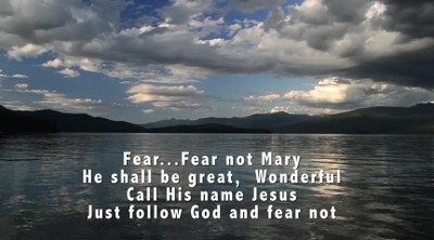 New Christmas Song: Fear Fear Not Mary