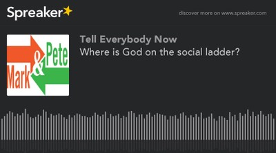 Where is God on the social ladder?