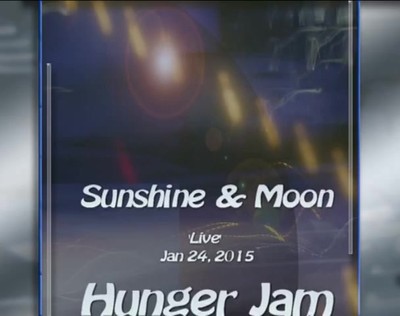 "Sunshine" PRAISE HIS HOLY NAME Hunger Jam 'live'
