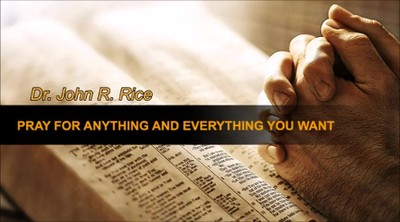 Pray for All of Your Needs and the Good Things That You Desire, Part 2 (TPMD #195)  